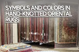 Symbols and Colors in Hand-Knotted Oriental Rugs