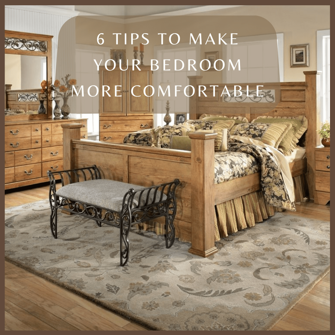 6 tips to make your bedroom more comfortable